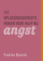 101 oplossingsgerichte vragen voor hulp bij angst, Boeken, Verzenden, Zo goed als nieuw, Frederike Bannink