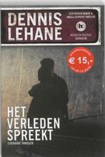 Het verleden spreekt 9789044328004 Dennis Lehane, Verzenden, Zo goed als nieuw, Dennis Lehane