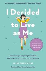 I Decided to Live as Me | 9781846048364 | Kim Suhyun, Zo goed als nieuw, Kim Suhyun