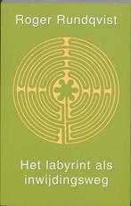 Het labyrint als inwijdingsweg 9789020281668 R. Rundqvist, Boeken, Verzenden, Zo goed als nieuw, R. Rundqvist