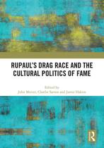 9781032573175 RuPauls Drag Race and the Cultural Politics..., Nieuw, Routledge, Verzenden