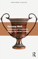 9781032533995 Routledge Classics- Intimations of Christia..., Verzenden, Nieuw, Simone Weil