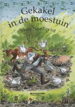 Gekakel in de moestuin / Pettson en Findus 9789065653789, Verzenden, Zo goed als nieuw, Sven Nordqvist