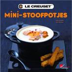 Mini-stoofpotjes - Le Creuset 9782841232901 Lissa Streeter, Boeken, Gelezen, Lissa Streeter, loïc Nicoloso, Verzenden