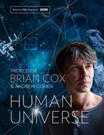 9780007488803 Human Universe | Tweedehands, Verzenden, Zo goed als nieuw, Professor Brian Cox & Andrew Cohen