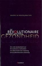 De revolutionaire aanpak van onze gezondheid 9789079410019, Verzenden, Gelezen, W.O.M. Faché