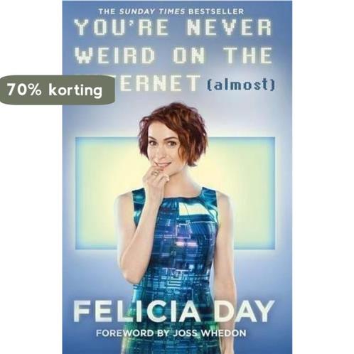 Youre Never Weird on the Internet (Almost) 9780751562484, Boeken, Overige Boeken, Zo goed als nieuw, Verzenden