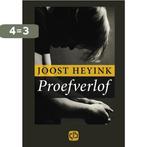 Proefverlof / Grote letter bibliotheek / 2598 9789036425988, Verzenden, Gelezen, Joost Heyink