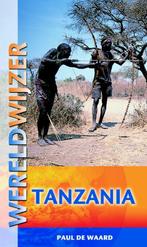 Tanzania / Reishandboek 9789038918310 Paul de Waard, Boeken, Verzenden, Zo goed als nieuw, Paul de Waard