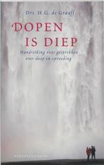 Dopen is diep 9789023919131 H.G. de Graaff, Boeken, Verzenden, Zo goed als nieuw, H.G. de Graaff