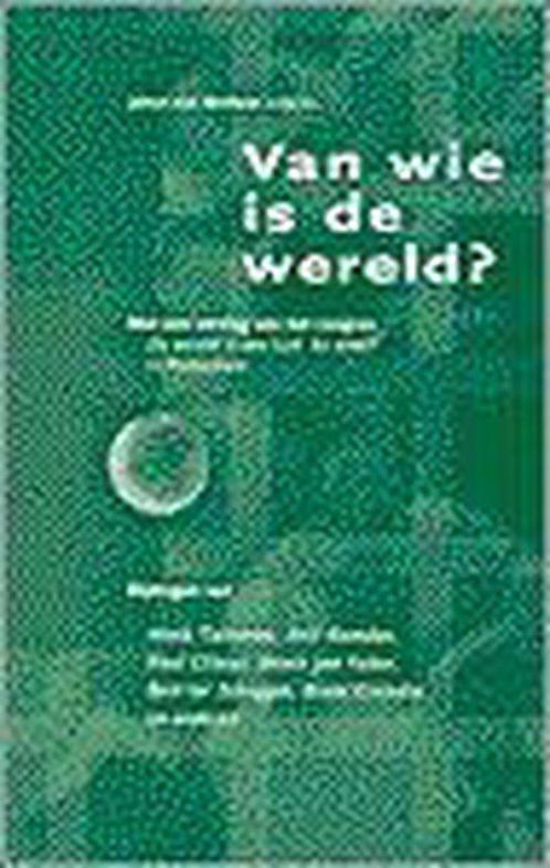 Van wie is de wereld 9789024292080 Johan van Workum, Boeken, Godsdienst en Theologie, Gelezen, Verzenden