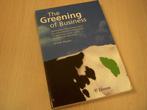 Mauser, A. -  The greening of business / druk 1 / environ..., Verzenden, Nieuw