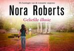 Geliefde illusie / Dwarsligger / 547 9789049806200, Boeken, Thrillers, Verzenden, Gelezen, Nora Roberts