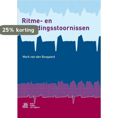 Ritme- en geleidingsstoornissen 9789036813273, Boeken, Wetenschap, Zo goed als nieuw, Verzenden