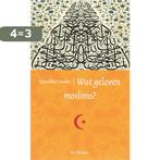 Wat geloven moslims? / Wat geloven wij? 9789061006121, Verzenden, Gelezen, Z. Sardar