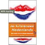 Hedenlands (pocket) 9789057131776 Kuitenbrouwer, Verzenden, Gelezen, Kuitenbrouwer