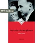 De vader die terugkwam 9789074274845 Hans Ulrich, Verzenden, Gelezen, Hans Ulrich