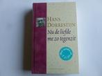 Hans Dorrestijn - Nu de liefde me zo tegenzit (Boek + CD) Ni, Verzenden, Nieuw in verpakking