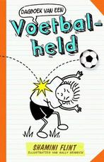 Dagboek van een voetbalheld 9789067979283, Verzenden, Zo goed als nieuw