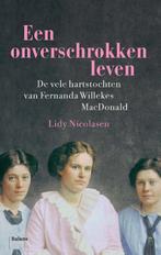 Een onverschrokken leven 9789463821834 Lidy Nicolasen, Boeken, Verzenden, Gelezen, Lidy Nicolasen