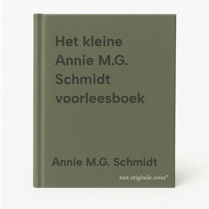 Het kleine Annie M.G. Schmidt voorleesboek 9789045131108, Boeken, Kinderboeken | Jeugd | 13 jaar en ouder, Zo goed als nieuw, Verzenden