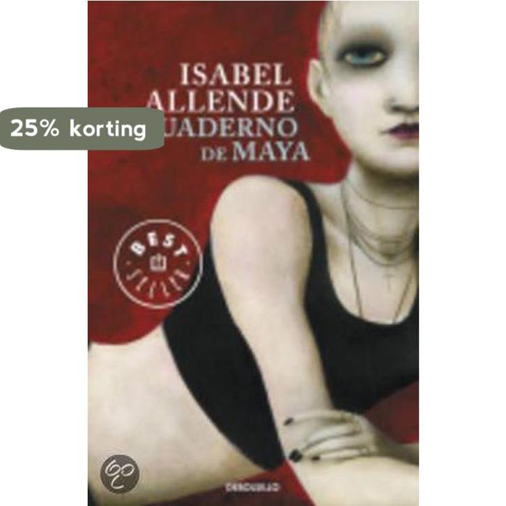 El cuaderno de Maya 9788499895062 Isabel Allende, Boeken, Romans, Gelezen, Verzenden