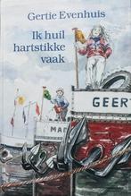IK HUIL HARDSTIKKE VAAK 9789000027668 EVENHUIS, Verzenden, Zo goed als nieuw, EVENHUIS