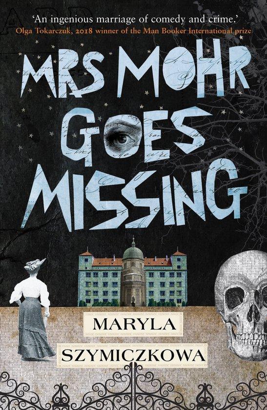 Mrs Mohr Goes Missing 9781786077073 Maryla Szymiczkowa, Boeken, Taal | Engels, Gelezen, Verzenden