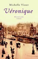 Véronique 9789022561935 Michelle Visser, Verzenden, Gelezen, Michelle Visser