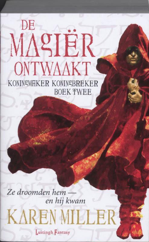 De magiër ontwaakt / Koningmaker, Koningbreker / 2 K. Miller, Boeken, Fantasy, Gelezen, Verzenden