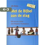 Met de Bijbel aan de slag 9789033832222 Jelle Nutma, Boeken, Verzenden, Gelezen, Jelle Nutma