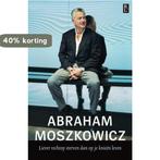 Abraham Moszkowicz 9789461560087 Abraham Moszkowicz, Boeken, Verzenden, Gelezen, Abraham Moszkowicz