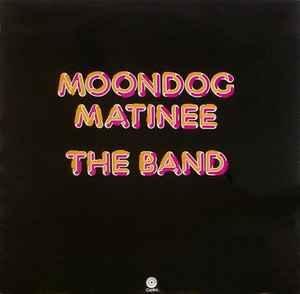 LP gebruikt - The Band - Moondog Matinee, Cd's en Dvd's, Vinyl | Pop, Zo goed als nieuw, Verzenden
