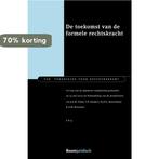 De toekomst van de formele rechtskracht / VAR-reeks / 163, Verzenden, Gelezen, J.E.M. Polak