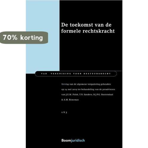 De toekomst van de formele rechtskracht / VAR-reeks / 163, Boeken, Wetenschap, Gelezen, Verzenden