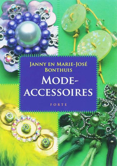 Mode accessoires 9789058777263 J. Bonthuis, Boeken, Hobby en Vrije tijd, Zo goed als nieuw, Verzenden