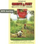 Boek over groenten en fruit 9789061041436, Boeken, Overige Boeken, Verzenden, Gelezen