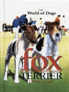 The world of dogs: Fox terrier by Diana Chads (Hardback), Boeken, Taal | Engels, Gelezen, Verzenden