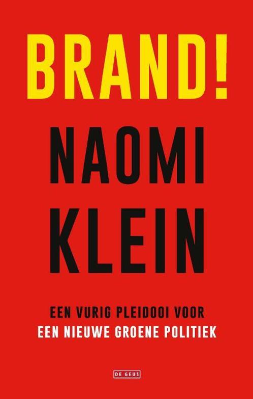 Brand! 9789044542257 Naomi Klein, Boeken, Literatuur, Gelezen, Verzenden