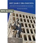 Het jaar C Era Fascista 9789464628968 Peter Franken, Verzenden, Zo goed als nieuw, Peter Franken