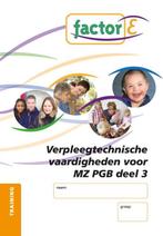 Factor E Verpleegtechnische vaardigheden voor  9789037207965, Boeken, Zo goed als nieuw