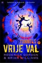 Vrije val / Tunnels / 3 9789044325805 Roderick Gordon, Boeken, Verzenden, Gelezen, Roderick Gordon