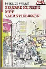 Bob Evers 43: Bizarre klussen met vakantiebussen, Boeken, Nieuw, Ophalen of Verzenden, Peter de Zwaan