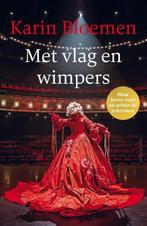 Met vlag en wimpers | Karin Bloemen | 9789026343582, Boeken, Zo goed als nieuw, Karin Bloemen
