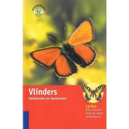 VLINDERS HERKENNEN EN BENOEMEN 9789044306859 H. Bellmann, Boeken, Hobby en Vrije tijd, Gelezen, Verzenden