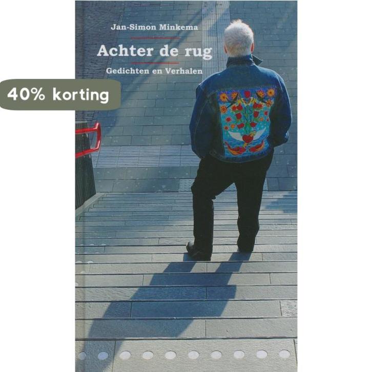 Achter de rug 9789491061455 Jan-Simon Minkema, Boeken, Literatuur, Zo goed als nieuw, Verzenden