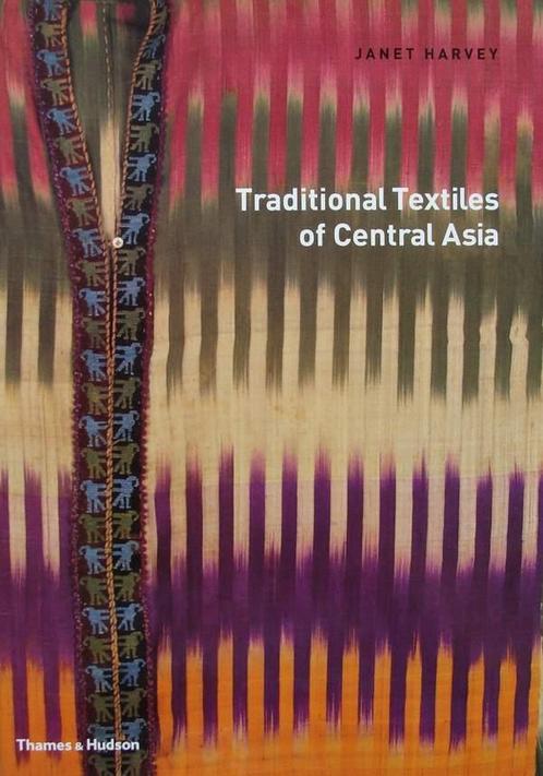 Boek : Traditional Textiles of Central Asia, Antiek en Kunst, Kunst | Niet-Westerse kunst