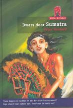 Dwars door Sumatra / Villa Alfabet Rood 9789043702584, Boeken, Verzenden, Gelezen, Peter Vervloed