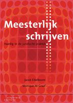 Meesterlijk schrijven 9789046906057, Boeken, Studieboeken en Cursussen, Zo goed als nieuw