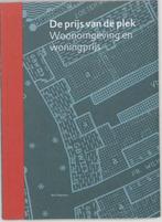 De prijs van de plek | 9789056624798 | VISSER, Petra & DAM,, Zo goed als nieuw, VISSER, Petra & DAM, Frank van
